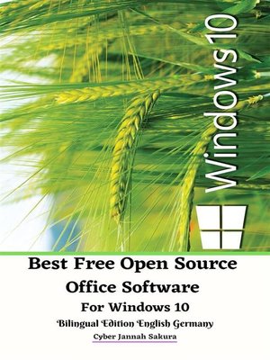 cover image of Best Free Open Source Office Software For Windows 10 Bilingual Edition English Germany